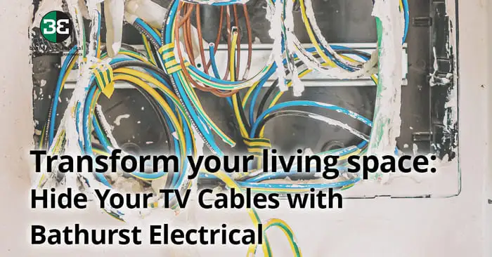 Transform Your Living Space: Hide Your TV Cables with Bathurst Electrical